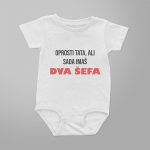 Bodi za bebe - Tata sada imaš dva šefa