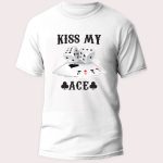 Majica- kiss my ace